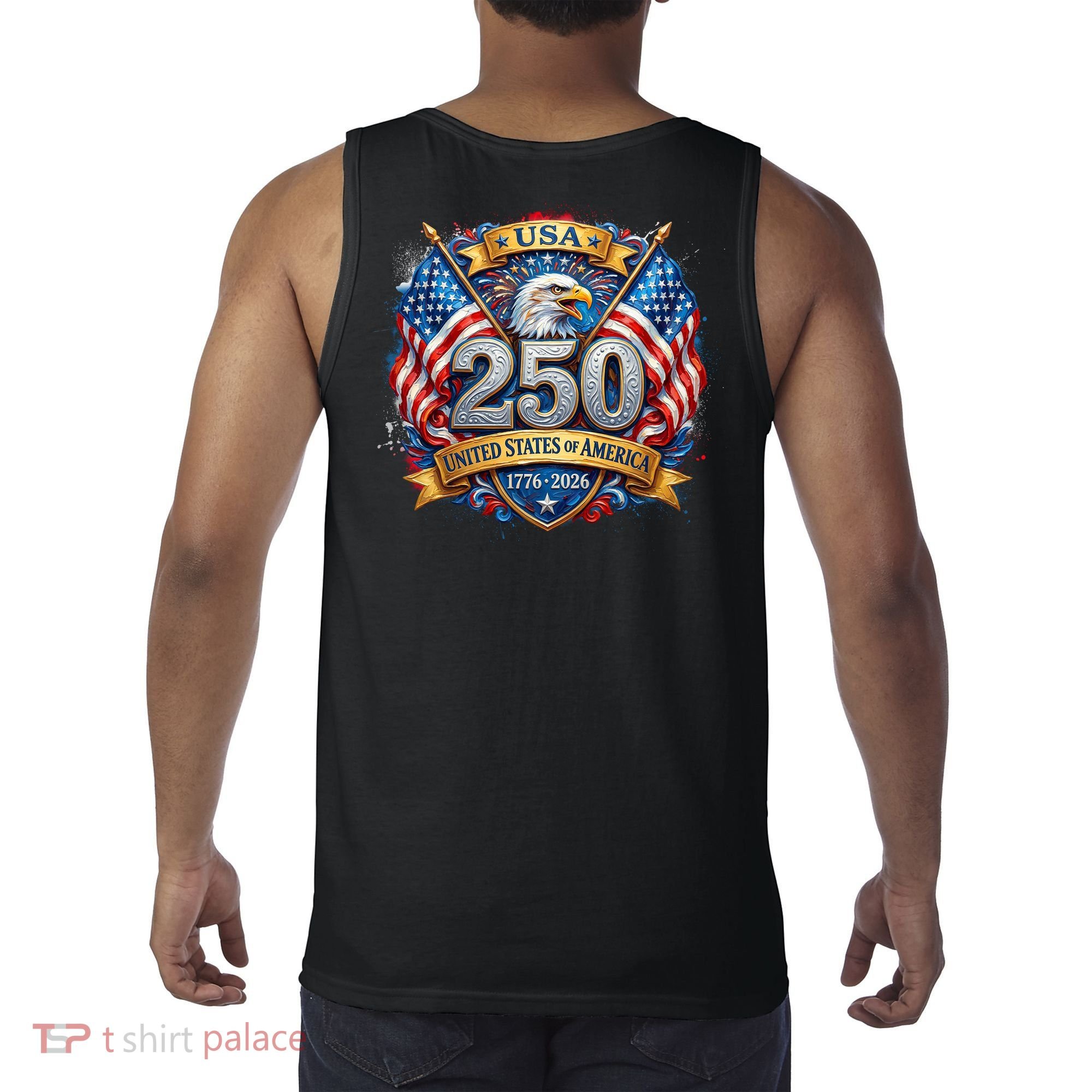 Freedom 250th Anniversary Birthday America USA Eagle Front And Back Tank Top