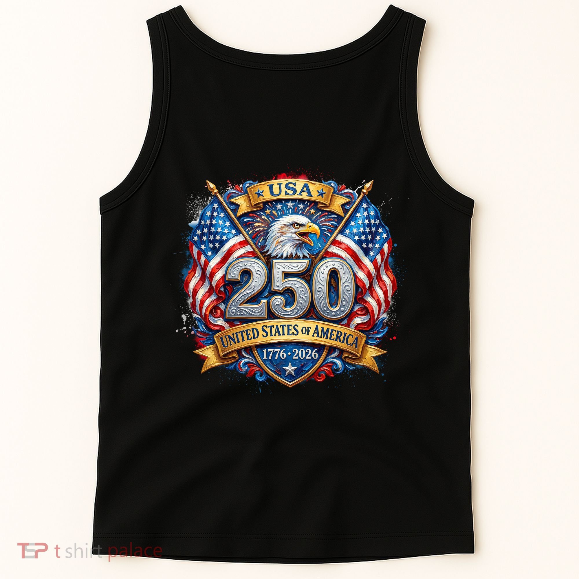 Freedom 250th Anniversary Birthday America USA Eagle Front And Back Tank Top
