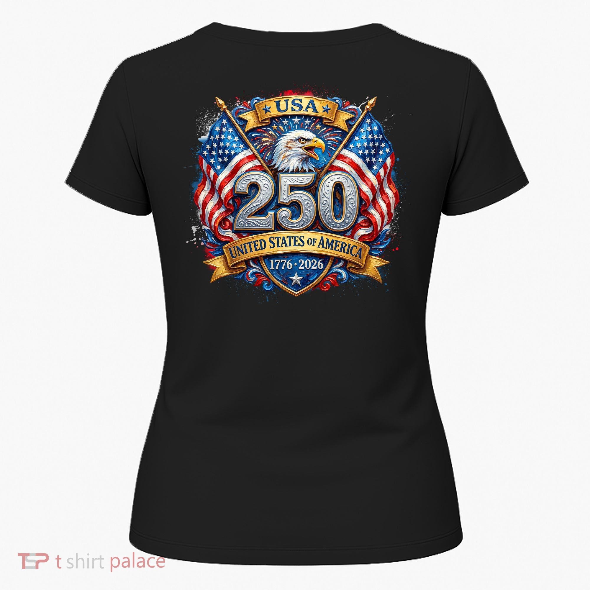 Freedom 250th Anniversary Birthday America USA Eagle Front And Back Women's T-Shirt