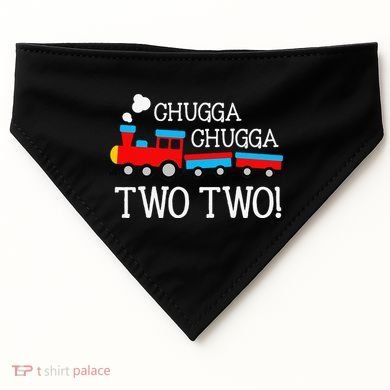 Funny 2nd Birthday Train Chugga Chugga Two Two USA-Made Doggie Bandana