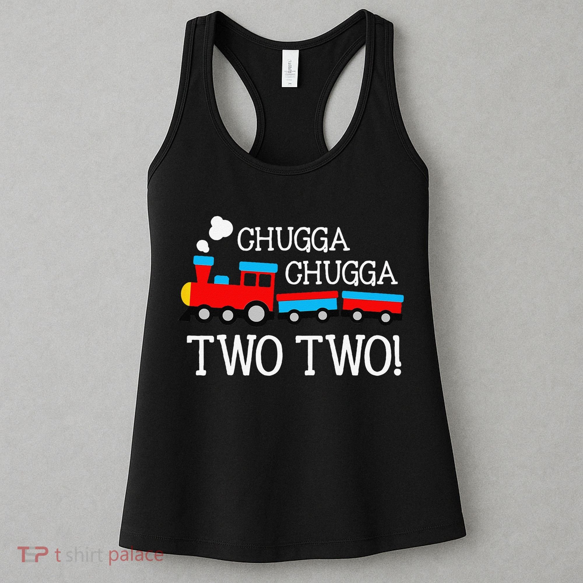 Funny 2nd Birthday Train Chugga Chugga Two Two Women's Tank Top
