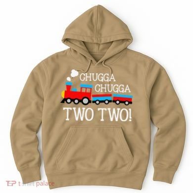 Funny 2nd Birthday Train Chugga Chugga Two Two Hoodie