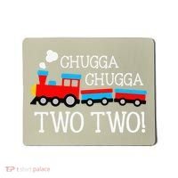 Funny 2nd Birthday Train Chugga Chugga Two Two Mousepad thumb 0