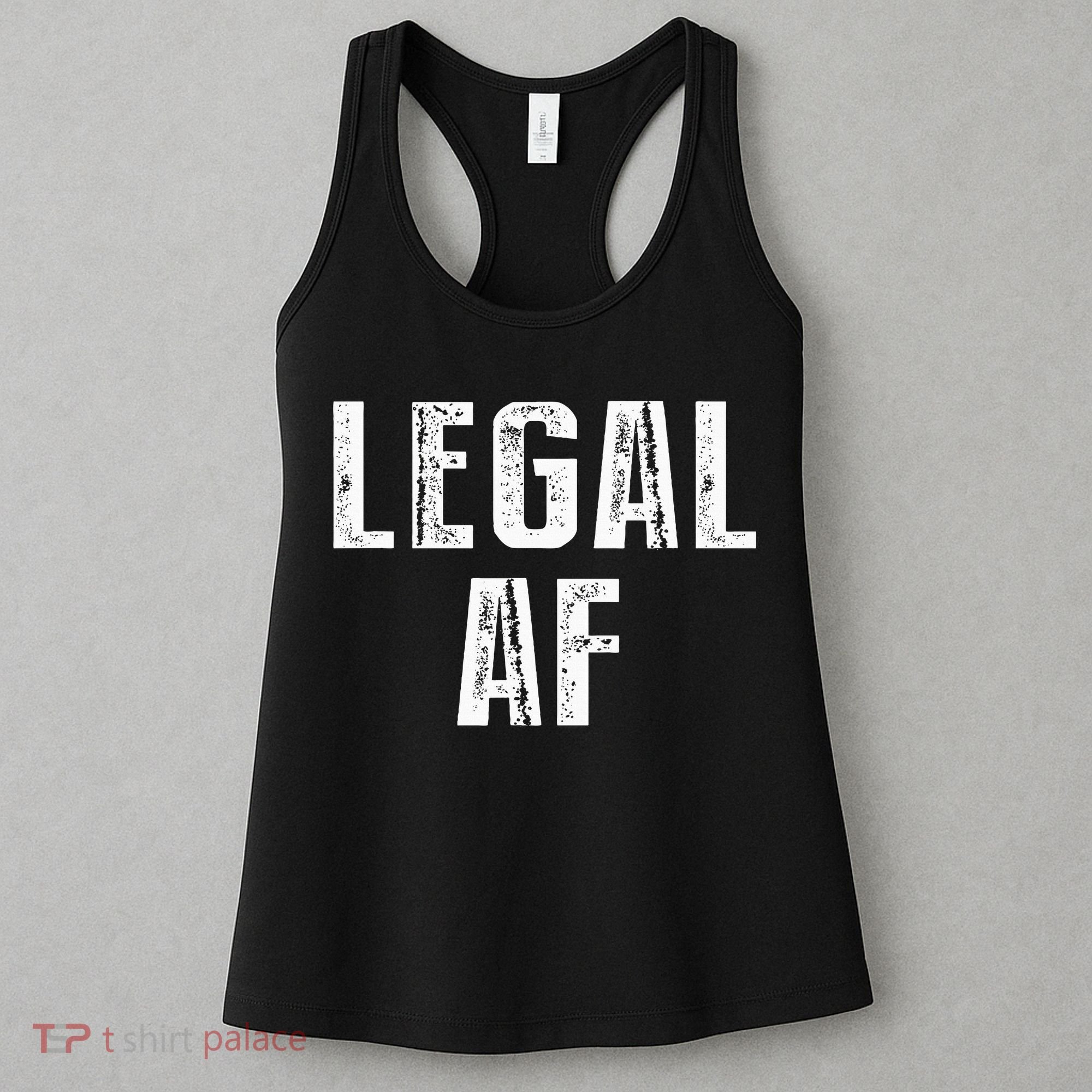 Funny 21st Birthday Gift Legal Af 21 Years Old Women's Tank Top