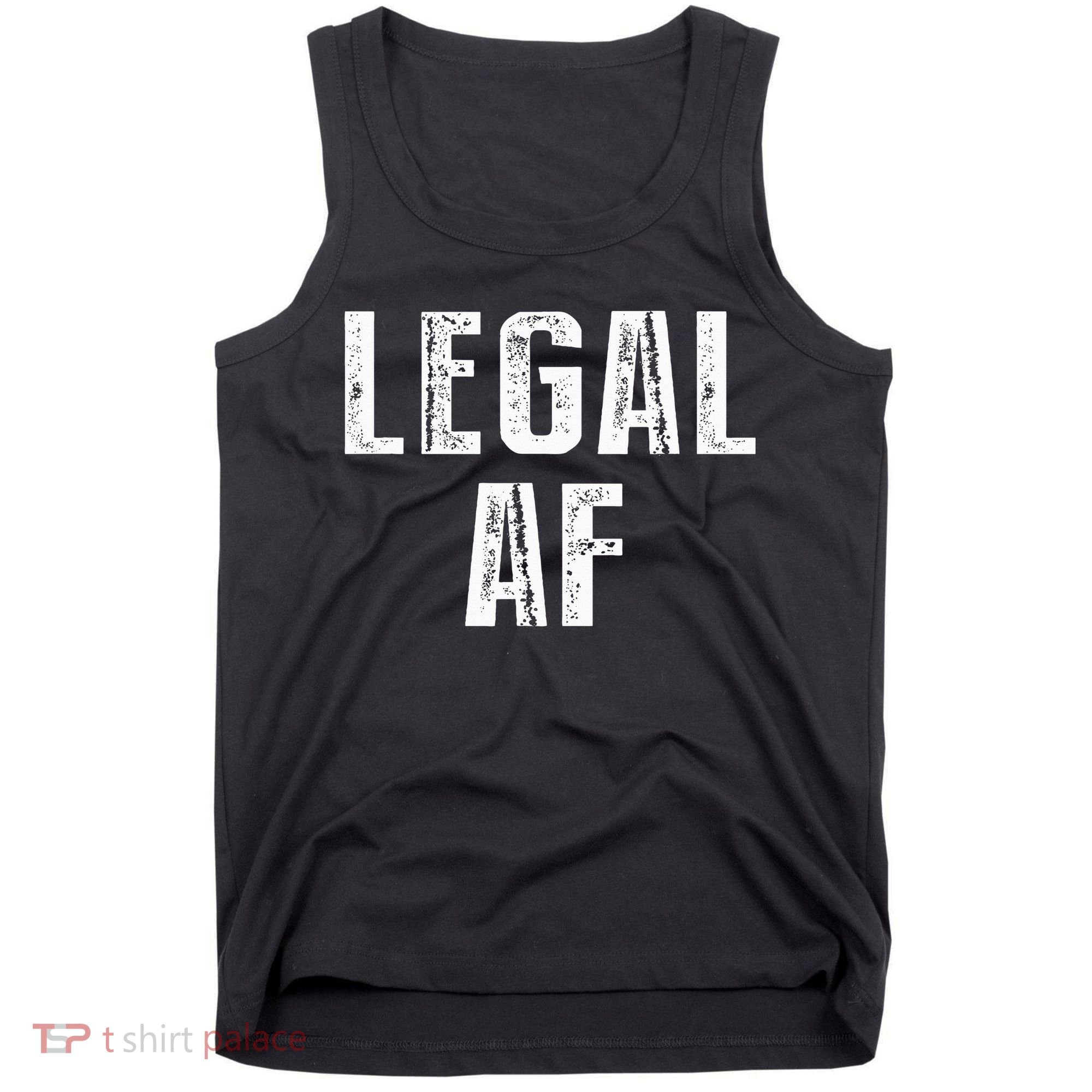 Funny 21st Birthday Gift Legal Af 21 Years Old Tank Top