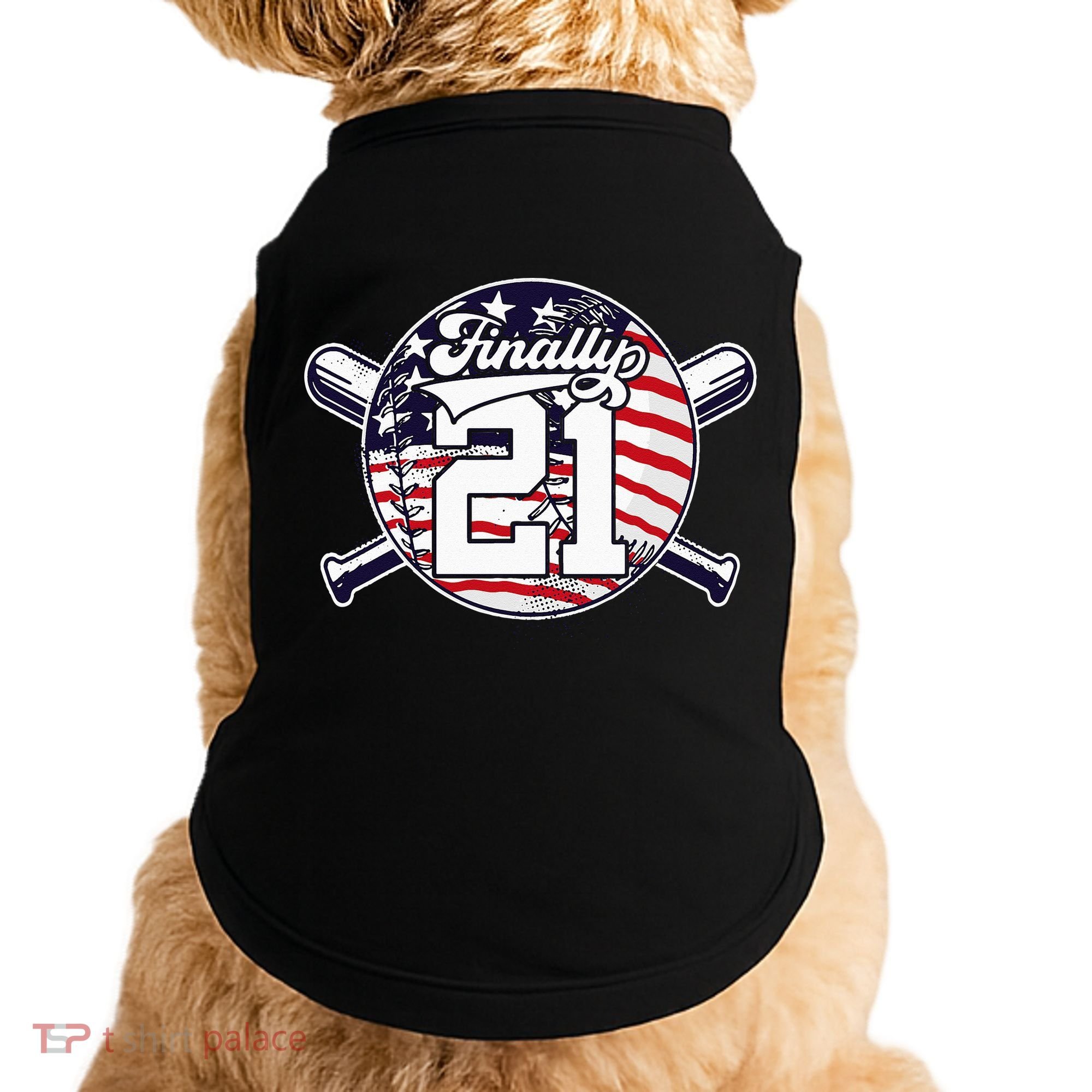 FINALLY 21 BASEBALL 21st BIRTHDAY Doggie Tank