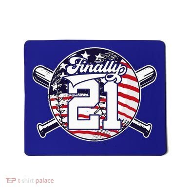 FINALLY 21 BASEBALL 21st BIRTHDAY Mousepad
