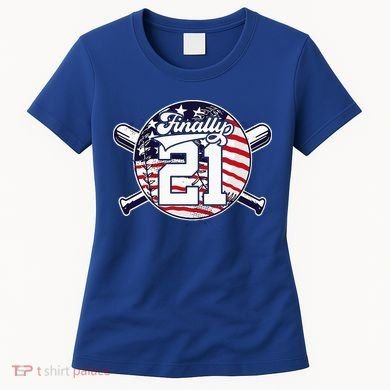 FINALLY 21 BASEBALL 21st BIRTHDAY Women's T-Shirt