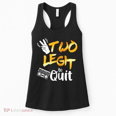 Funny 2nd Birthday Hip Hop Theme Two Legit To Quit 1 Women's Tank Top