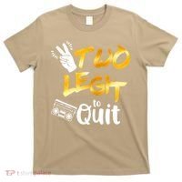 Funny 2nd Birthday Hip Hop Theme Two Legit To Quit 1 T-Shirt thumb 0