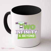 Funny 2nd Birthday, Second Birthday, Two Infinity And Beyond 1 Coffee Mug thumb 0