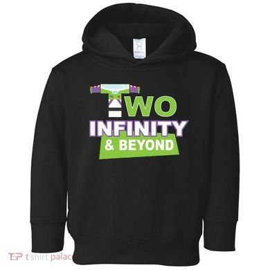 Funny 2nd Birthday, Second Birthday, Two Infinity And Beyond 1 Toddler Hoodie