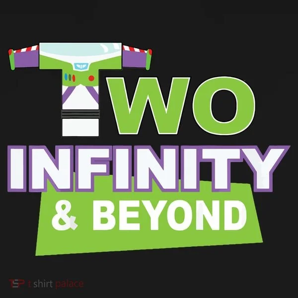 Funny 2nd Birthday, Second Birthday, Two Infinity And Beyond 1 Women's T-Shirt