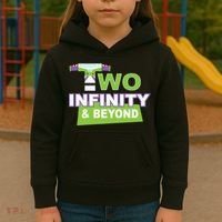 Funny 2nd Birthday, Second Birthday, Two Infinity And Beyond 1 Kids Hoodie thumb 3