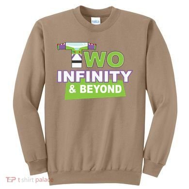 Funny 2nd Birthday, Second Birthday, Two Infinity And Beyond 1 Sweatshirt