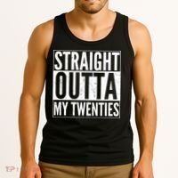 Funny 20th Birthday Straight Outta My Twenties Tank Top thumb 3