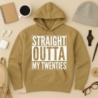 Funny 20th Birthday Straight Outta My Twenties Hoodie thumb 3