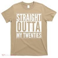 Funny 20th Birthday Straight Outta My Twenties T-Shirt thumb 0