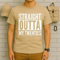 Funny 20th Birthday Straight Outta My Twenties T-Shirt thumb 6