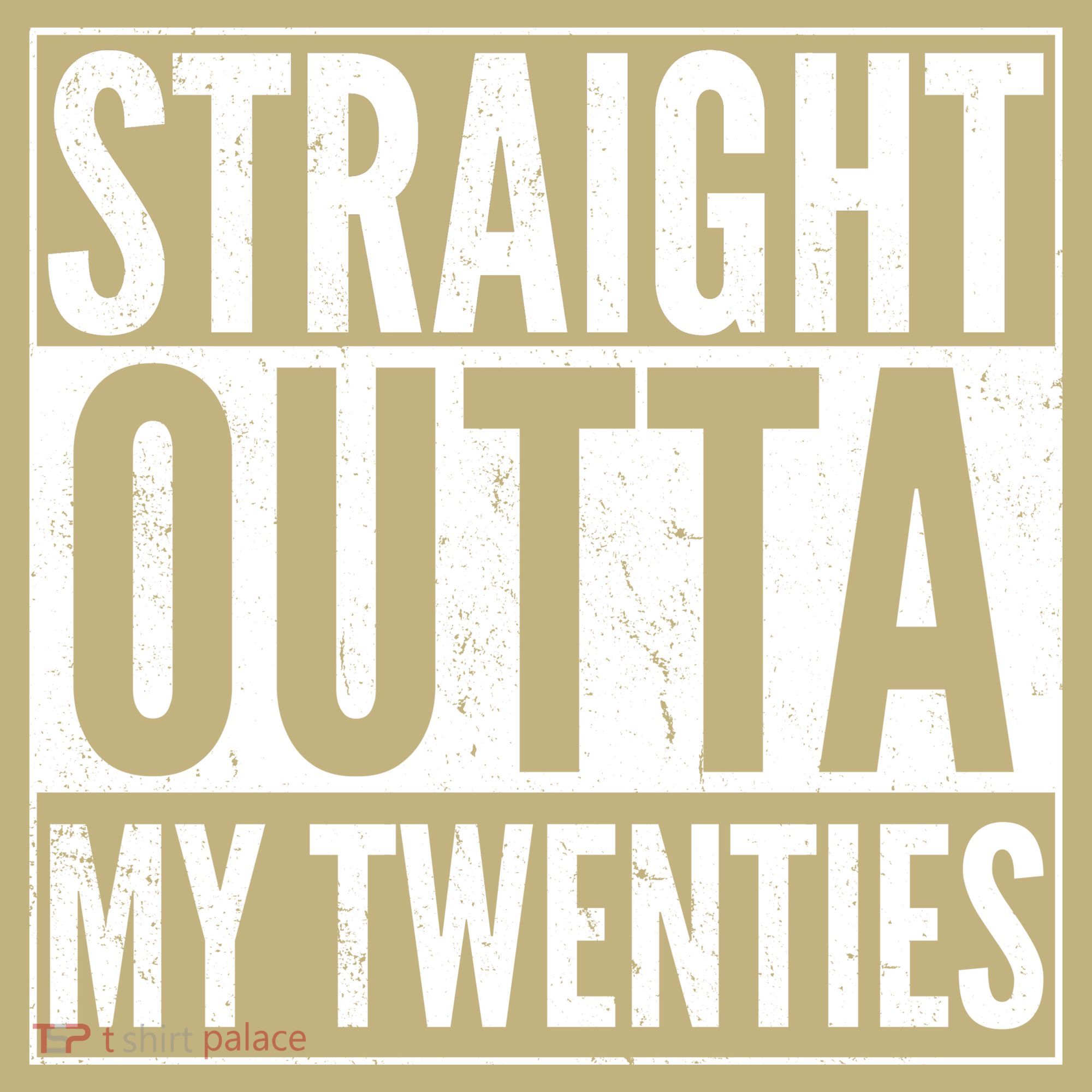 Funny 20th Birthday Straight Outta My Twenties Mousepad