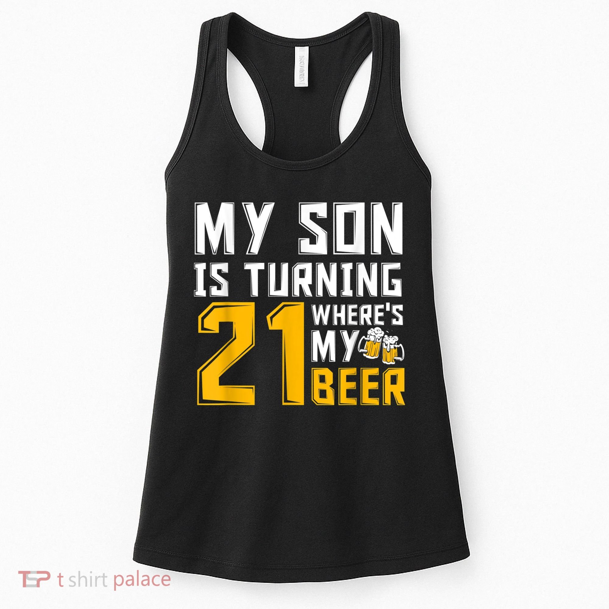 Funny 21st Birthday 21 Year Old Son Dad Mom Family Birthday Women's Tank Top