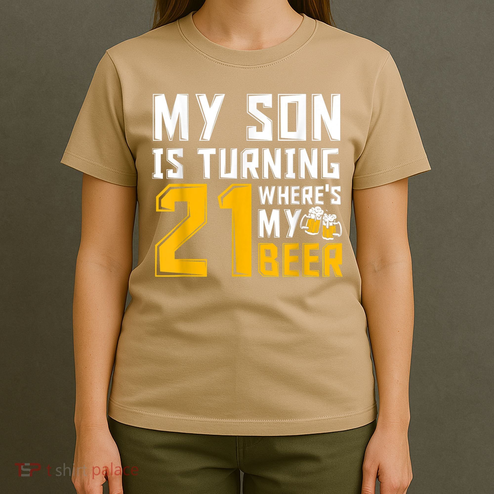 Funny 21st Birthday 21 Year Old Son Dad Mom Family Birthday T-Shirt