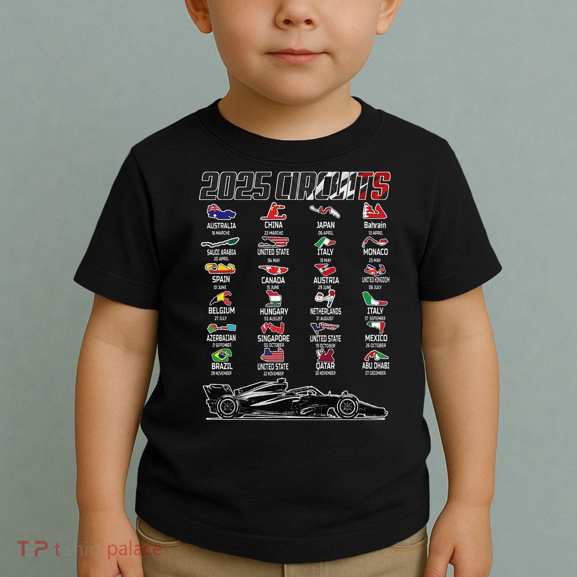 Formula 2025 Circuits Formula 2025 Schedule Race Car Formula Toddler T-Shirt