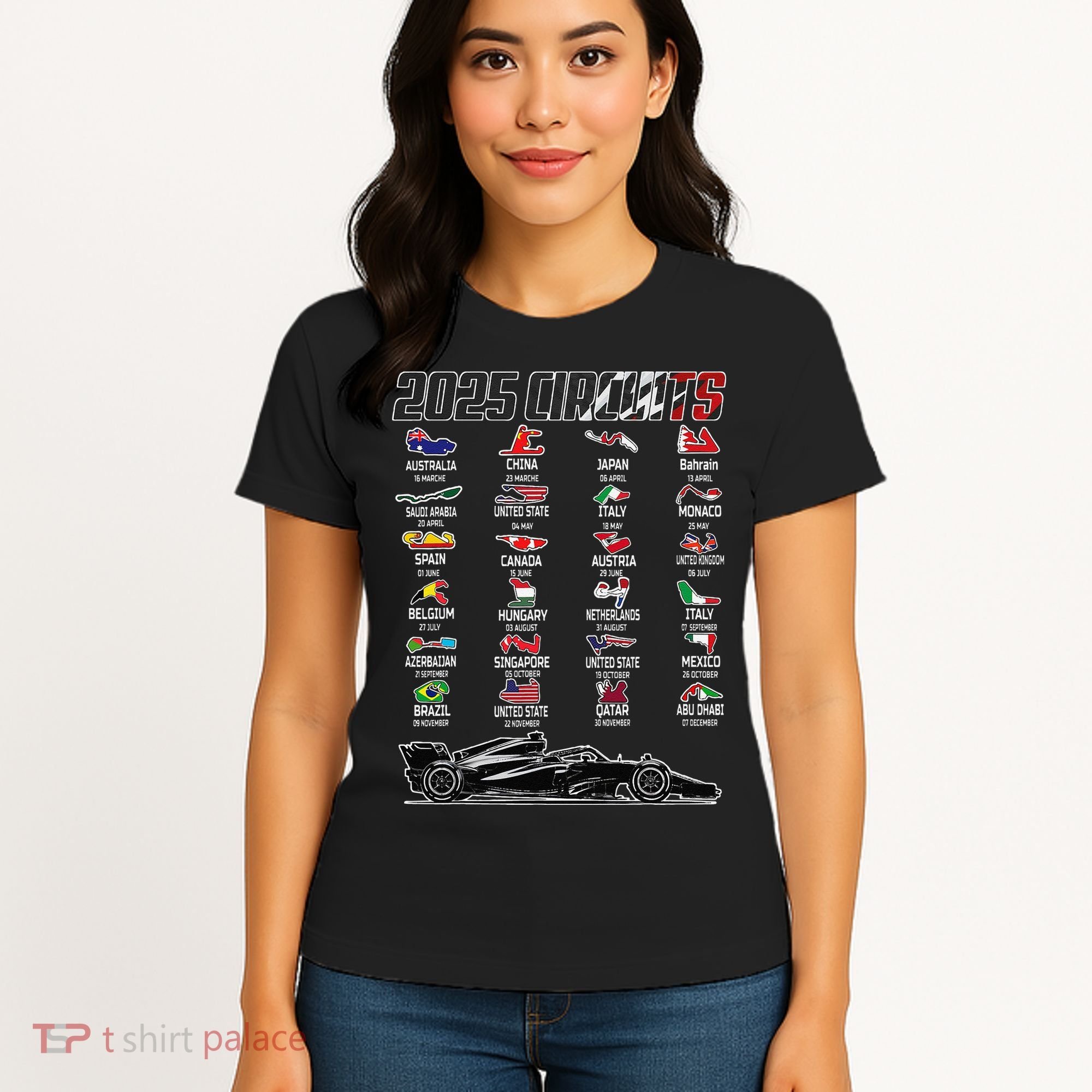 Formula 2025 Circuits Formula 2025 Schedule Race Car Formula Women's T-Shirt