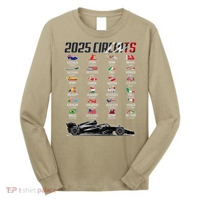 Formula 2025 Circuits Formula 2025 Schedule Race Car Formula Long Sleeve Shirt