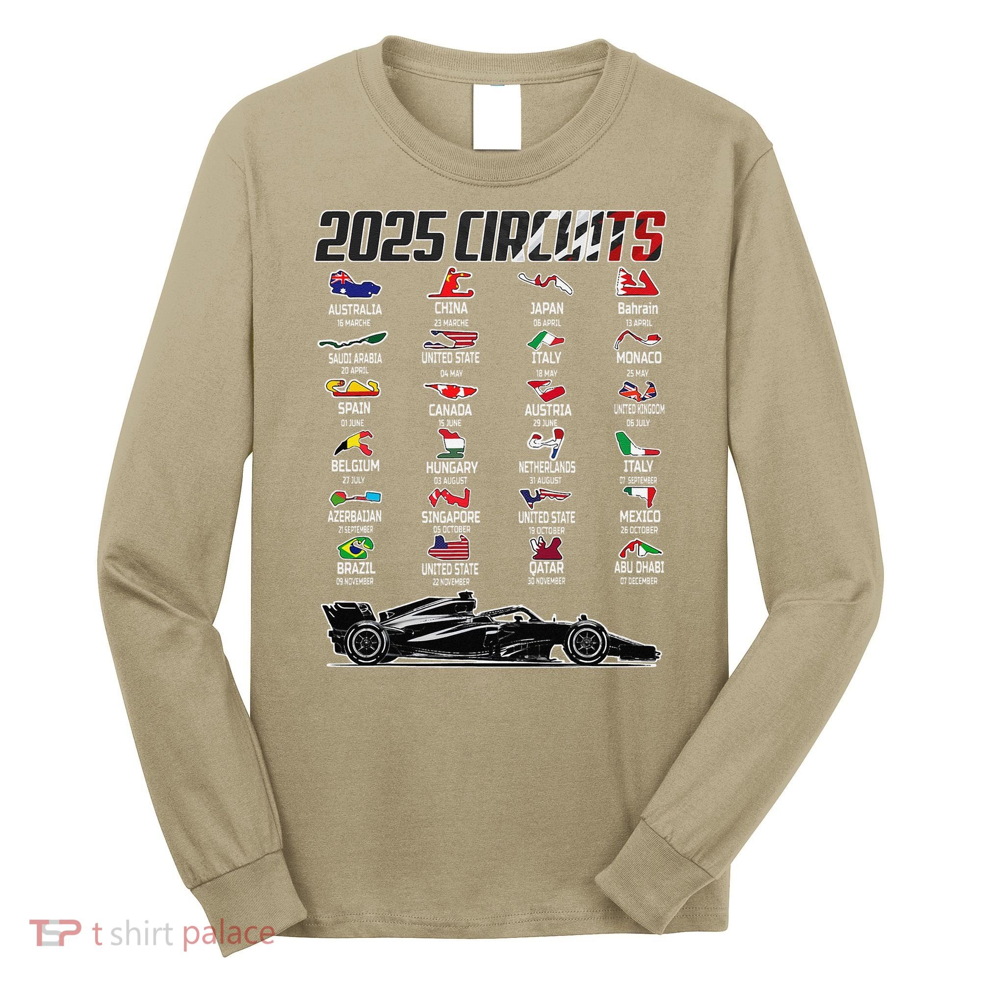 Formula 2025 Circuits Formula 2025 Schedule Race Car Formula Long Sleeve Shirt