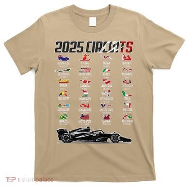 Formula 2025 Circuits Formula 2025 Schedule Race Car Formula T-Shirt
