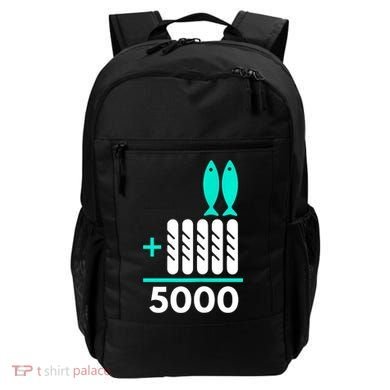 Funny 2 Fish +5 Loaves = 5000/5 Loaves And 2 Fish Gift Backpack