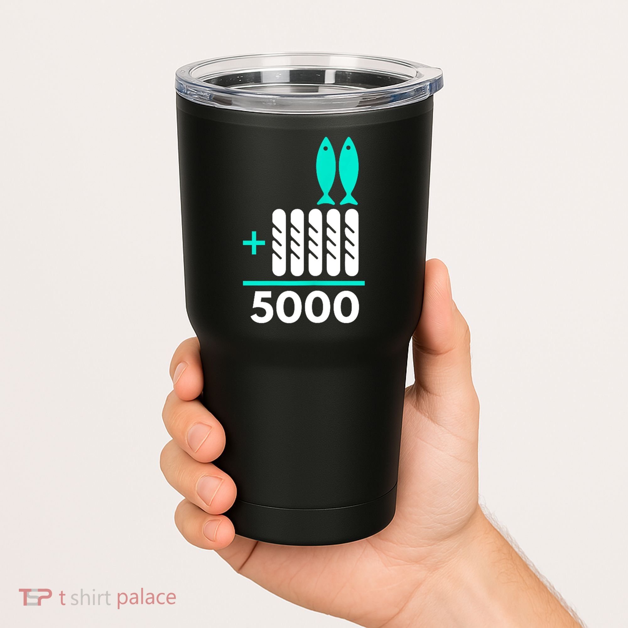 Funny 2 Fish +5 Loaves = 5000/5 Loaves And 2 Fish Gift Tumbler