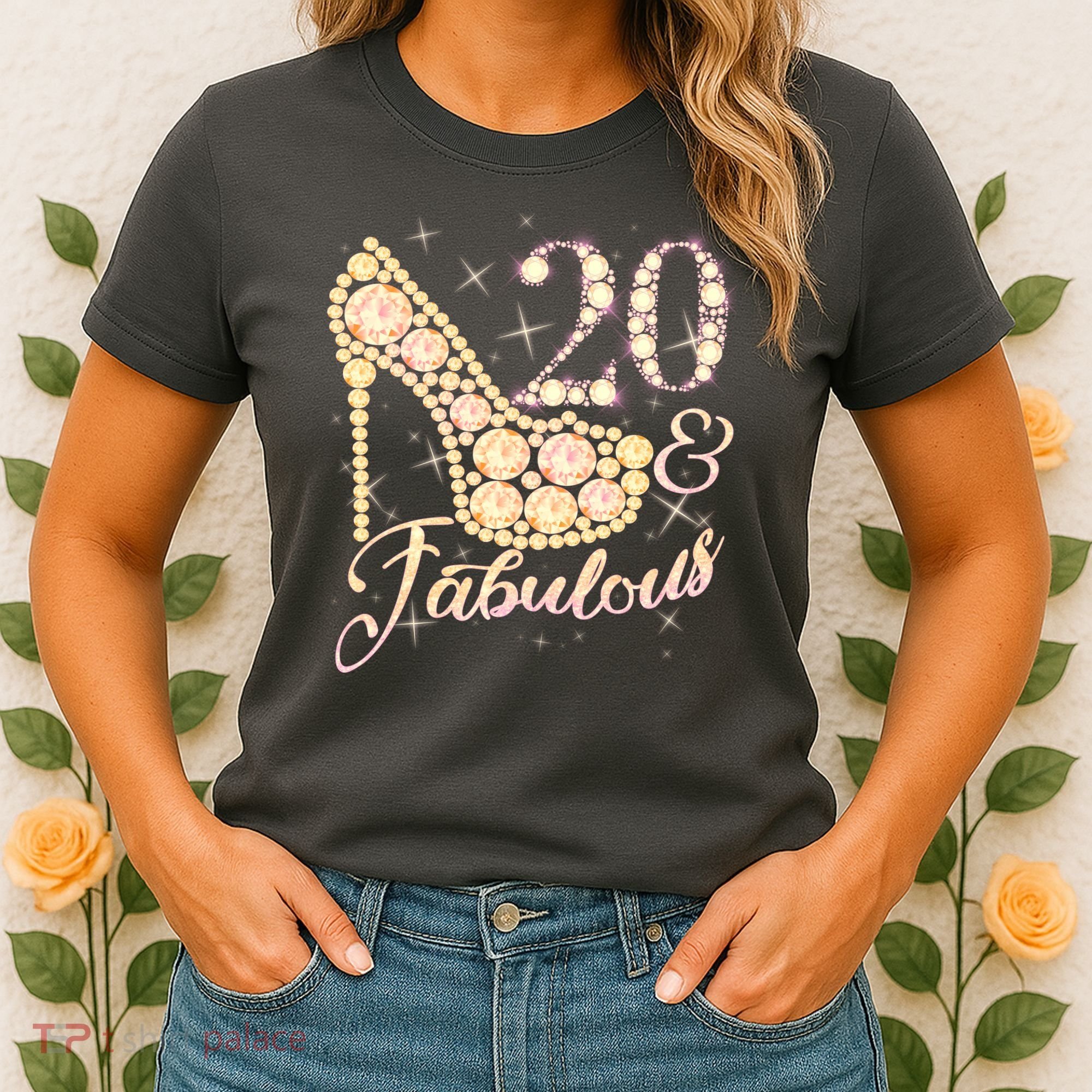 Fabulous & 20 Sparkly Heel 20th Birthday Women's T-Shirt