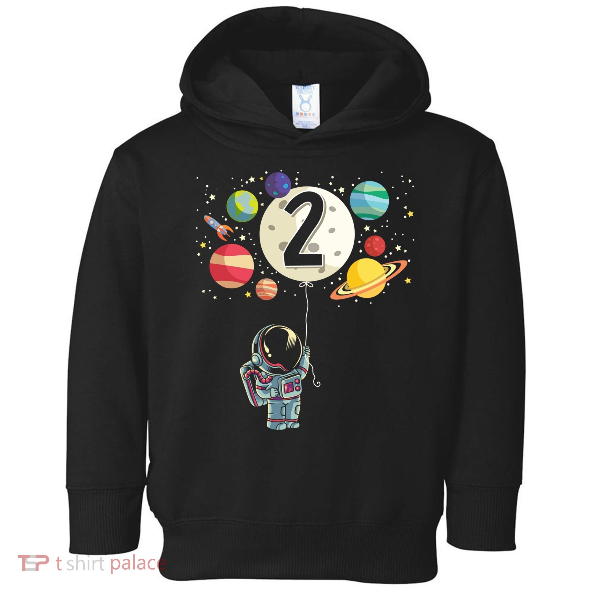 Funny 2 Years Old Birthday Boy Gift Astronaut 2nd Birthday Gift 1 Toddler Hoodie