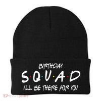 Friends 30th 40th 50th Birthday Squad Beanie thumb 0