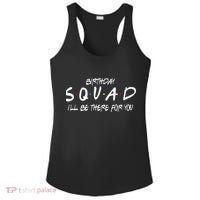 Friends 30th 40th 50th Birthday Squad Ladies PosiCharge Competitor Racerback Tank thumb 0
