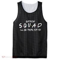 Friends 30th 40th 50th Birthday Squad Mesh Reversible Basketball Jersey Tank thumb 0