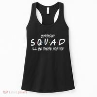 Friends 30th 40th 50th Birthday Squad Women's Tank Top thumb 0