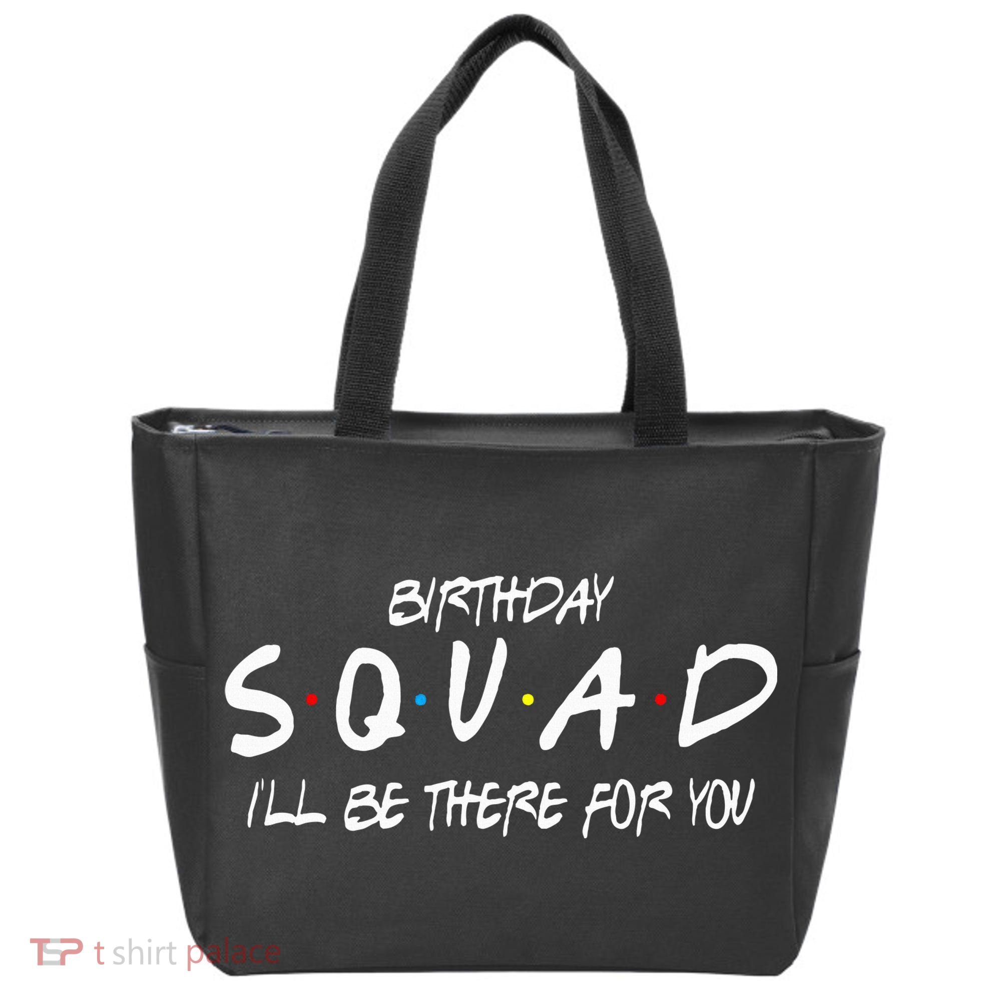 Friends 30th 40th 50th Birthday Squad Tote Bag