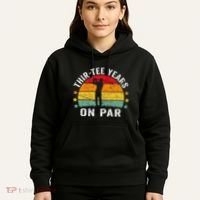 Funny 30th Birthday Golf Pun Retro Sunset 30 Year Old Golfer Hoodie thumb 5