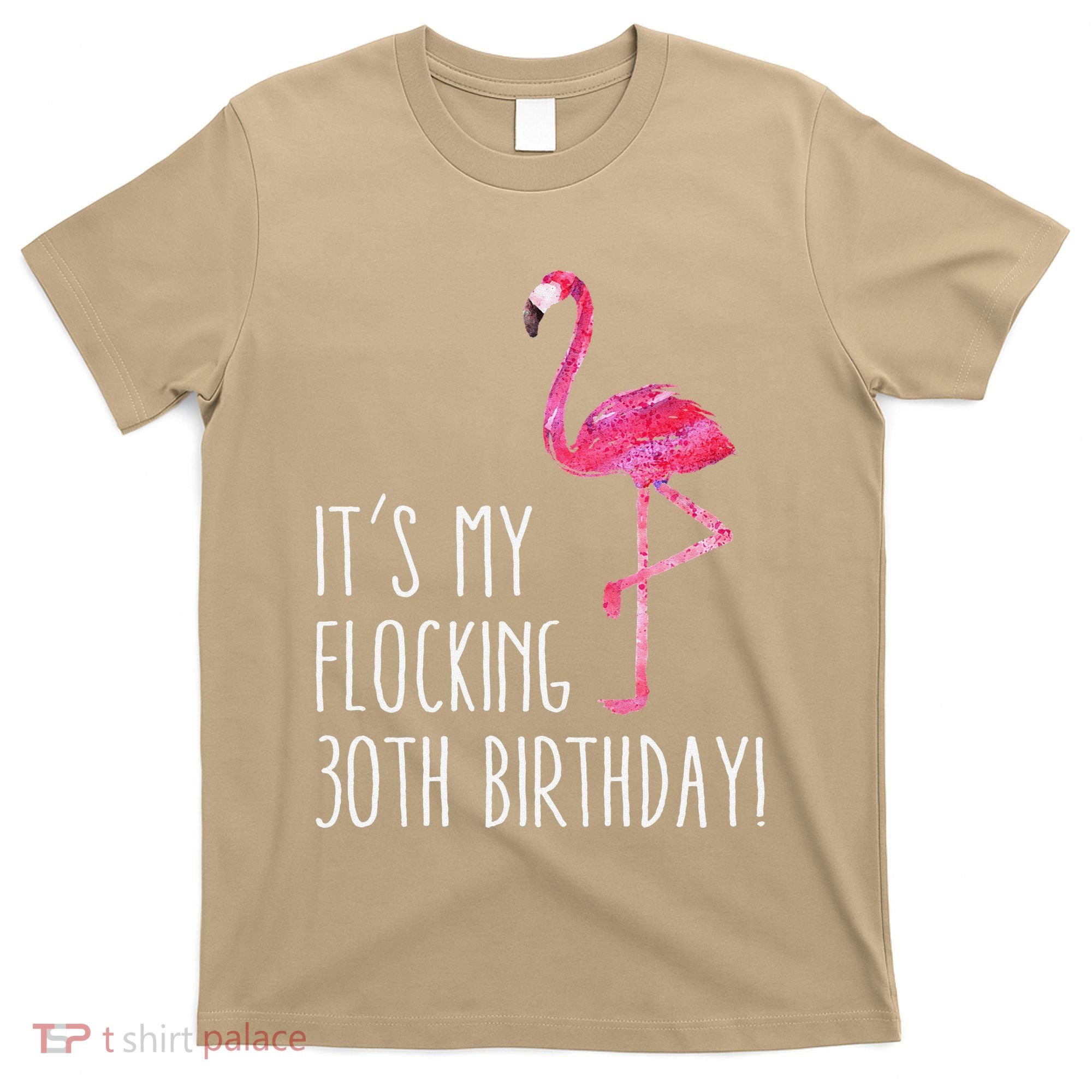 Funny 30th Birthday Pink Watercolor Flamingo 30 Year T T-Shirt