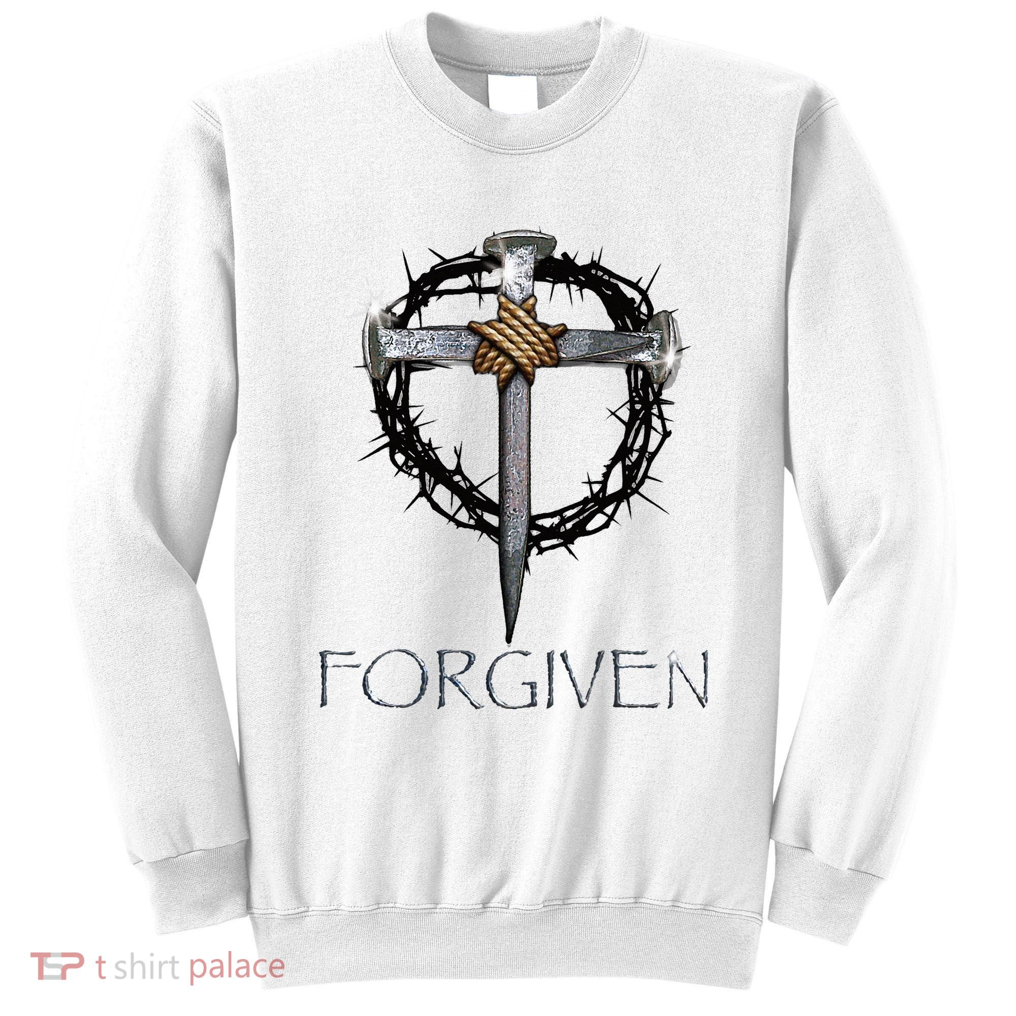 Forgiven 3 Nails Crown Of Thorns Sweatshirt