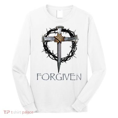 Forgiven  3 Nails crown of thorns  Long Sleeve Shirt