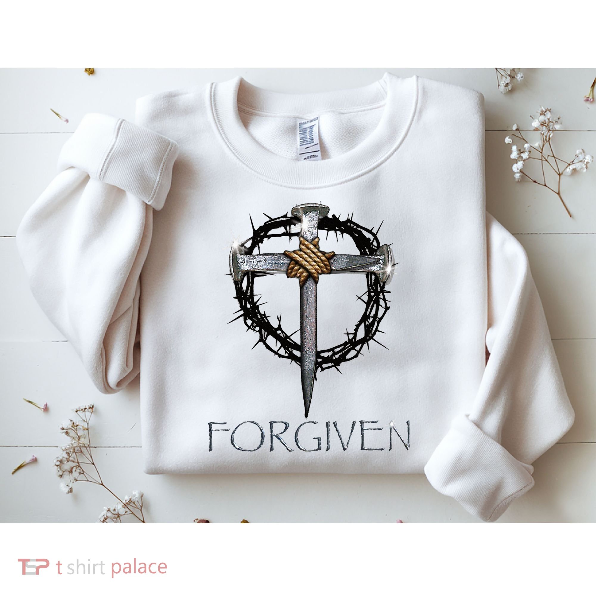 Forgiven  3 Nails crown of thorns  Sweatshirt