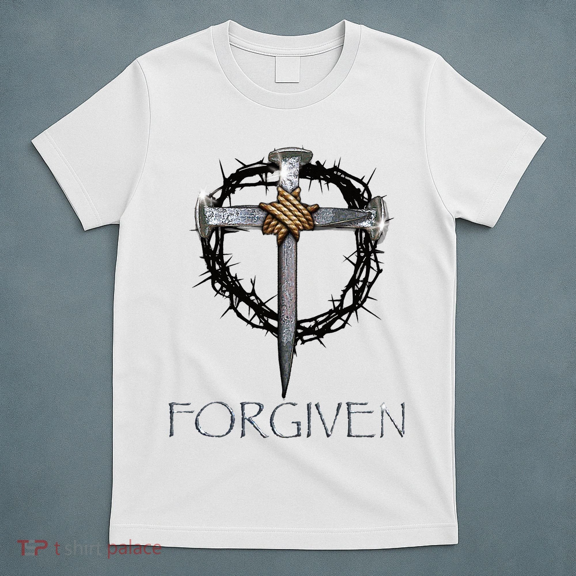 Forgiven  3 Nails crown of thorns  T-Shirt