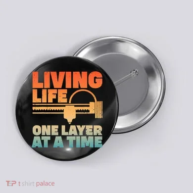Funny 3d Printing Art 3d Printer Lovers Geeks Button
