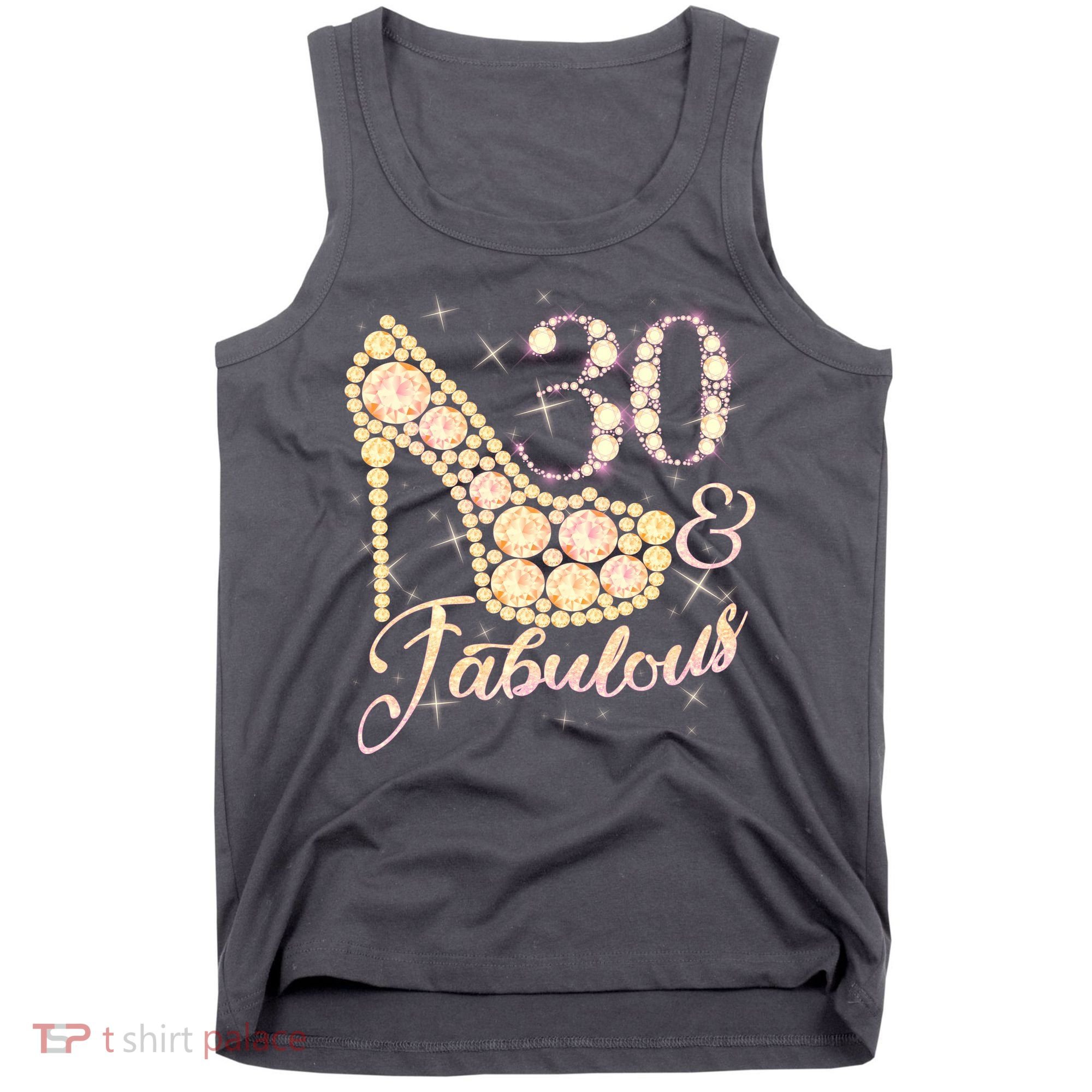 Fabulous & 30 Sparkly Heel 30th Birthday Tank Top