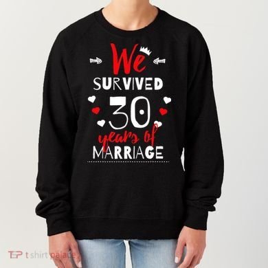 Funny 30th Wedding Anniversary Gifts For Couples Women's Sweatshirt