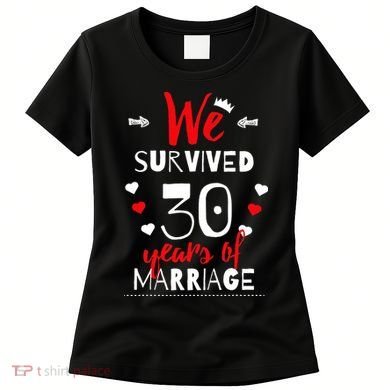 Funny 30th Wedding Anniversary Gifts For Couples Women's T-Shirt